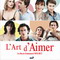 L'ART D'AIMER (2011)